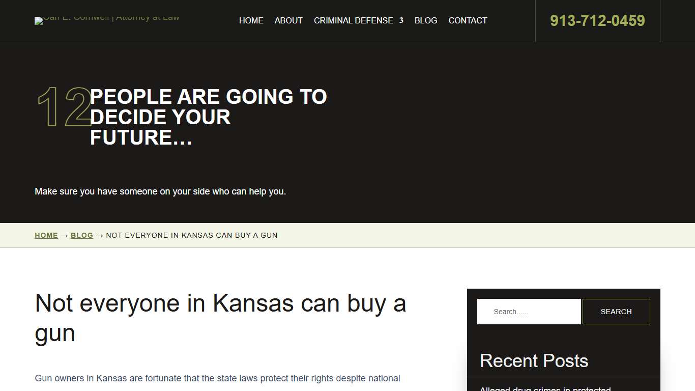 Not everyone in Kansas can buy a gun | Carl E. Cornwell Attorney At Law